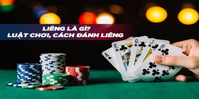 cách chơi Liêng