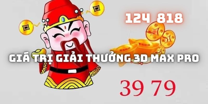 Cách chơi Max 3D Pro dễ trúng