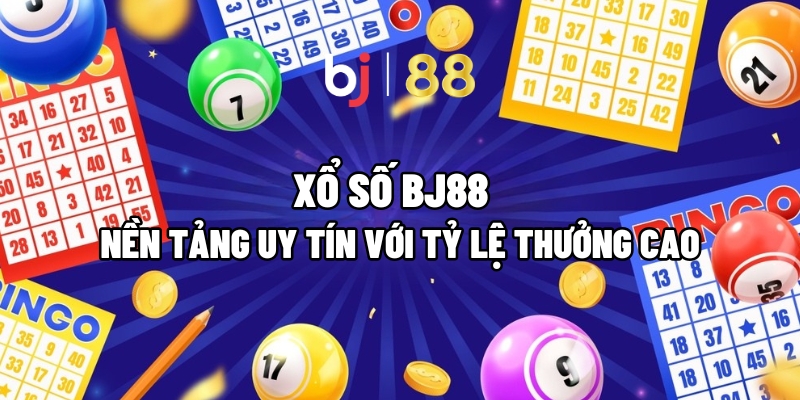 Xổ Số BJ88